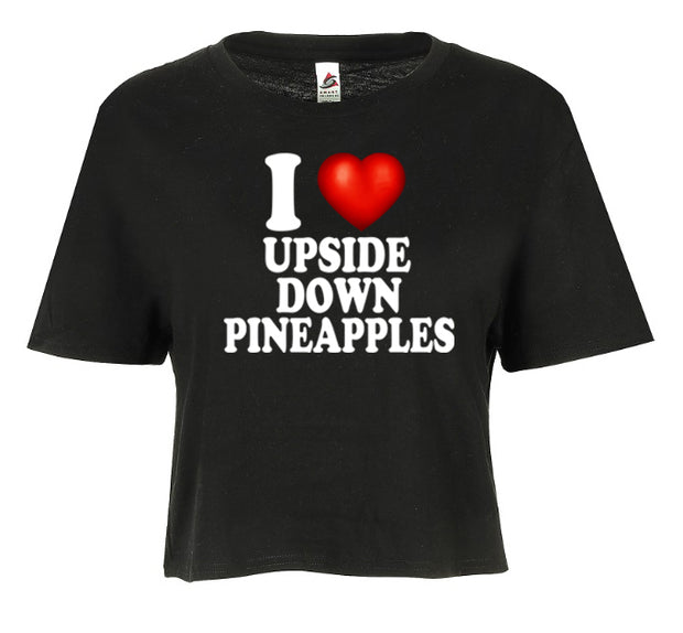 I Love Upside Down Pineapples I Heart Swingers Adult Humor Graphic Ladies Crop Top