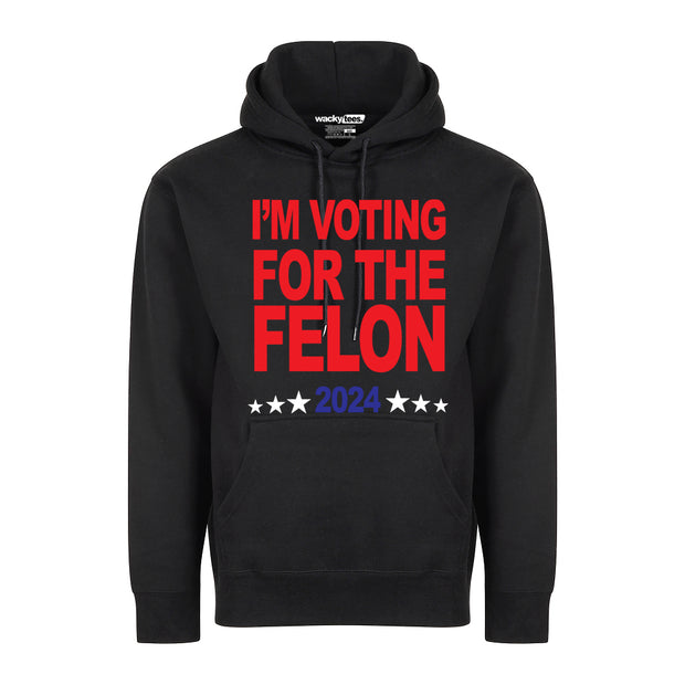 Im Voting For the Felon 2024 Election Funny Graphic Tee Shirt