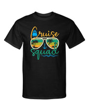 Cruise Squad Cruising Vacation Friends Family Vacay Graphic Tee Shirt