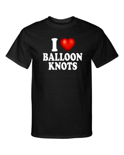 I Love Balloon Knots I Heart But Funny Adult Humor Graphic Tee Shirt