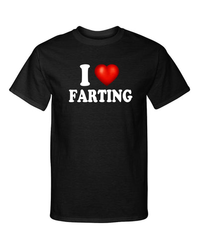 I Love Farting I Heart Passing Gas Funny Humor Graphic Tee Shirt