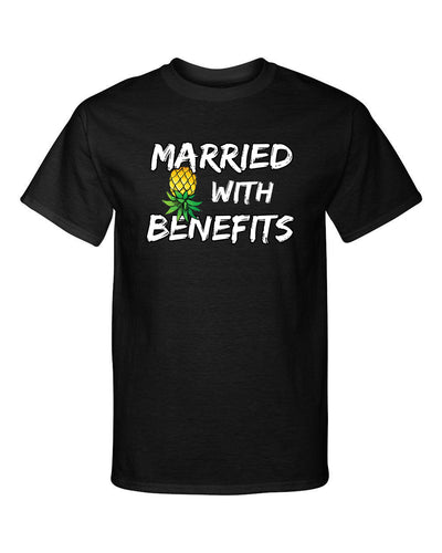 Married with Benefits Upside Down Pineapple Swingers Lifestyle Graphic Tee Shirt