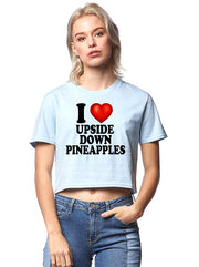 I Love Upside Down Pineapples I Heart Swingers Adult Humor Graphic Ladies Crop Top