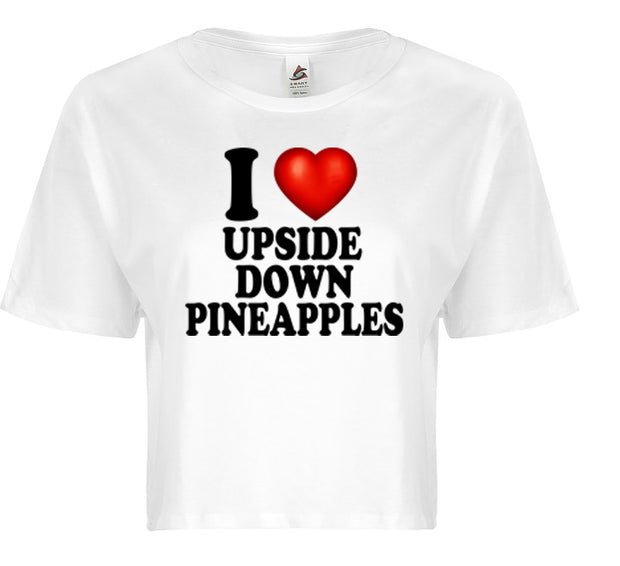 I Love Upside Down Pineapples I Heart Swingers Adult Humor Graphic Ladies Crop Top