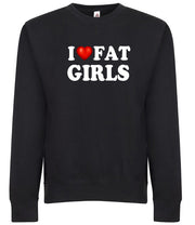 I Love Fat Girls I Heart Chubby Ladies Funny Humor Graphic Tee Shirt